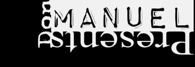 Don Manuel Presents