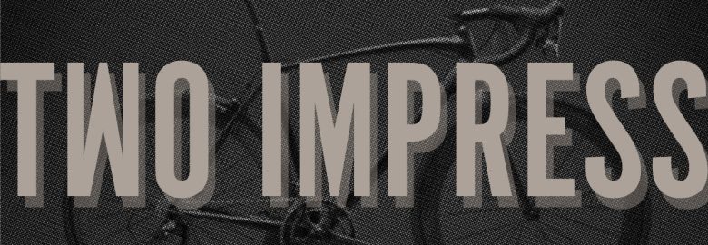 Two Impress