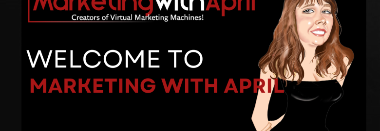Marketing with April