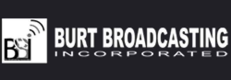 Burt Broadcasting Inc