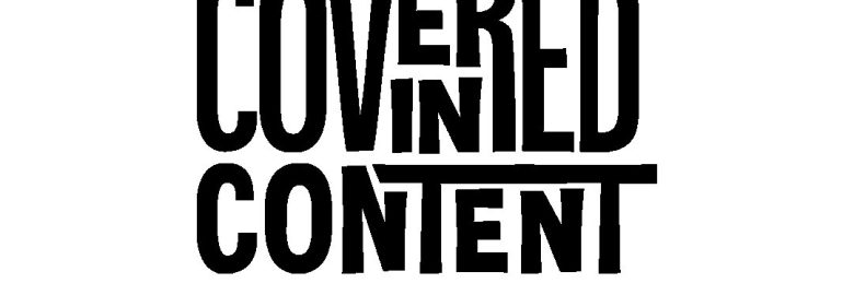 Covered In Content