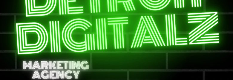 Detroit Digitalz Marketing Agency