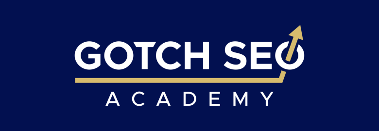 Gotch SEO Academy