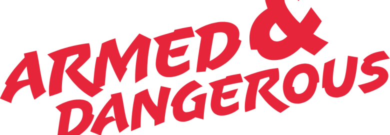 Armed & Dangerous Creative