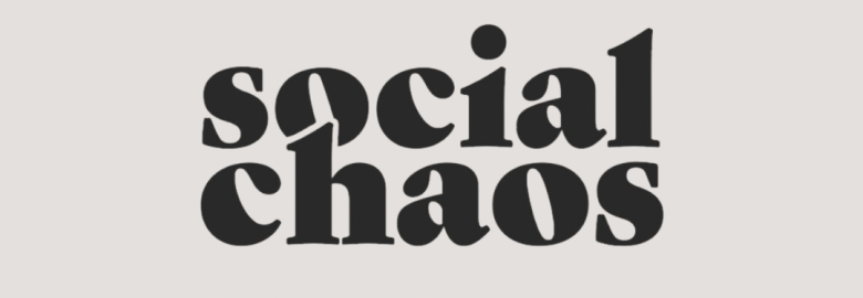 Social Chaos