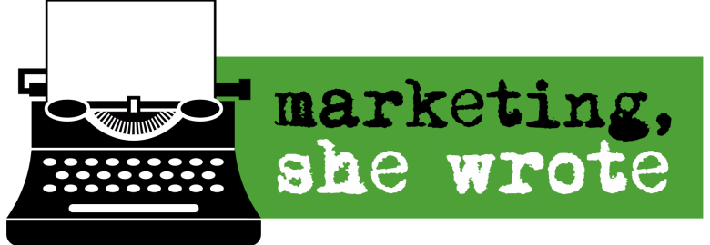 Marketing, She Wrote