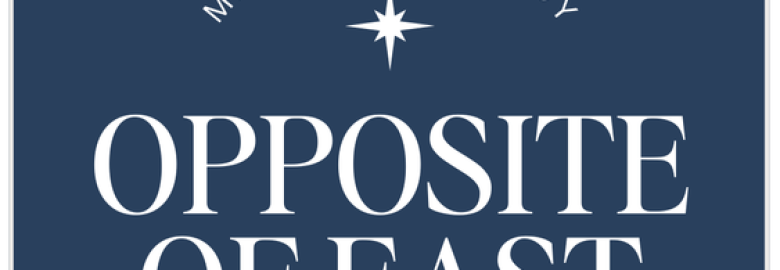 Opposite of East – Creative Marketing Agency