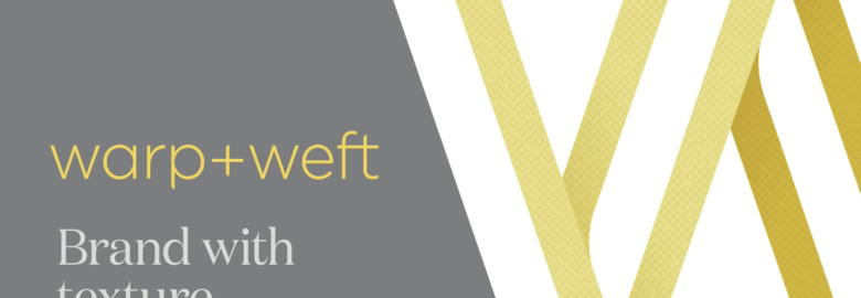 Warp + Weft