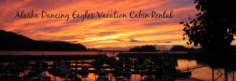 Alaska Dancing Eagles Vacation Cabin Rental