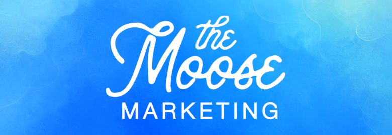 The Moose Marketing