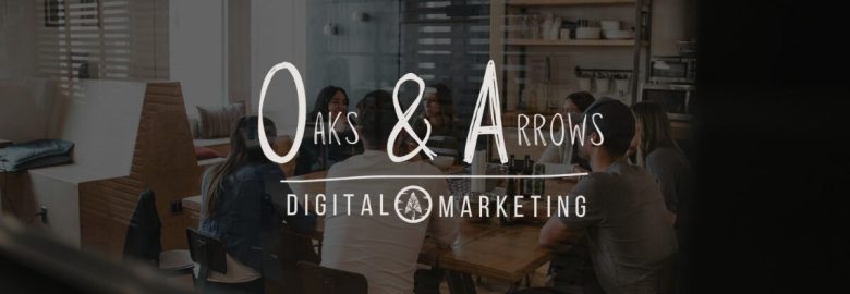 Oaks & Arrows Digital Marketing