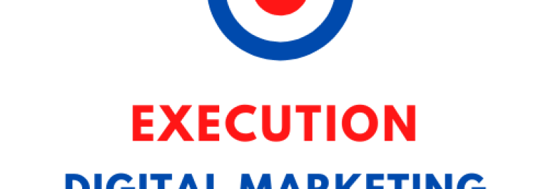 Execution Digital Marketing