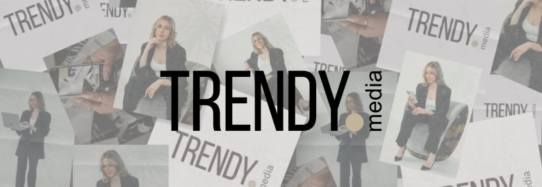 Trendy Media