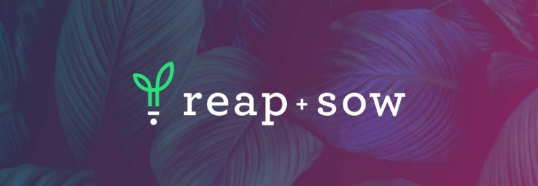 Reap and Sow Marketing