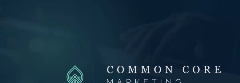Common Core Marketing