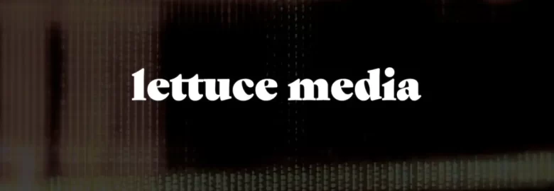 Lettuce Media