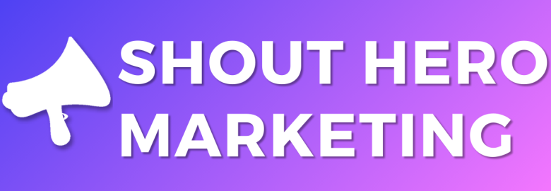 Shout Hero Marketing
