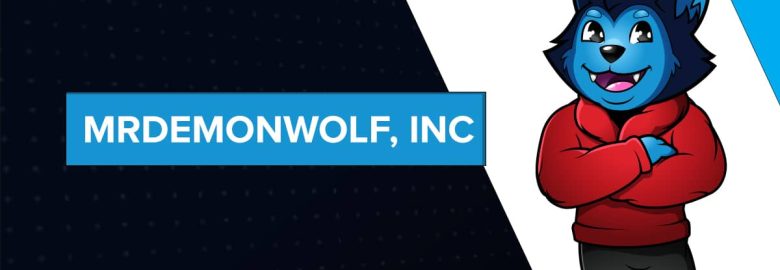 MrDemonWolf, Inc.