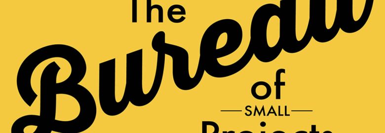 Bureau of Small Projects
